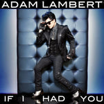 If I Had You - Adam Lambert album art