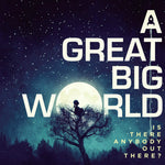 I Really Want It - A Great Big World album art