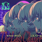 The Last Chance (Rio & Aoi Version) - Liznoir album art