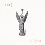 El Pozo - Izal album art