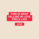 This Is What Falling in Love Feels Like - Jvke album art