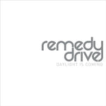 Daylight - Remedy Drive album art