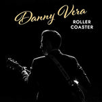 Roller Coaster - Danny Vera album art