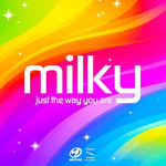 Just the Way You Are - Milky album art