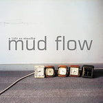 The Sense of Me - Mud Flow album art