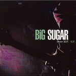 Dear Mr. Fantasy - Big Sugar album art