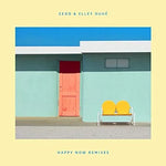 Happy Now - Zedd & Elley Duhe album art