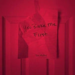 You Broke Me First - Tate McRae album art
