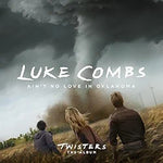 Ain’t No Love in Oklahoma - Luke Combs album art