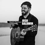 Stand in Your Love - Bethel Music and Josh Baldwin album art