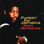 Funkin' for Jamaica - Tom Browne album art