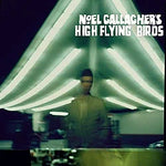 AKA... What a Life! - Noel Gallagher's High Flying Birds album art