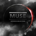 Neutron Star Collision (Love Is Forever) - Muse album art