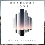 Reckless Love - Cory Asbury album art