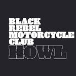Howl - Black Rebel Motorcycle Club album art