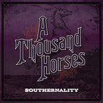 Smoke - A Thousand Horses album art