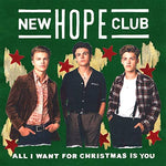 All I Want for Christmas Is You - New Hope Club album art