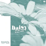 Daisy. - Wave to Earth album art