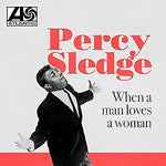 When a Man Loves a Woman - Percy Sledge album art