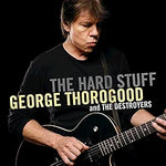 I Got My Eyes On You - George Thorogood & The Destroyers album art