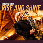 Rise and Shine - Grant Stewart Quartet album art