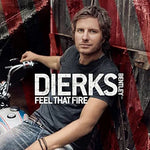 Feel That Fire - Dierks Bentley album art