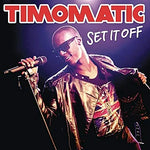 Set It off - Timomatic album art