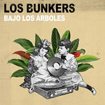 Bajo Los Arboles - Los Bunkers album art