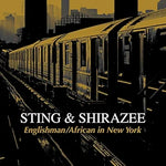Englishman/African in New York (with. Shirazee) - Sting album art