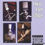 Hollow Man - Two Ton Shoe album art