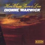 What the World Needs Now - Dionne Warwick album art