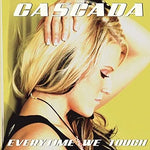 Everytime We Touch - Cascada album art