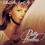 You Don't Even Know Who I am - Patty Loveless album art