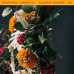 Graves Into Gardens (Live) (feat. Brandon Lake) - Elevation Worship album art