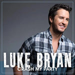 Crash My Party - Luke Bryan album art