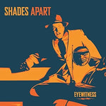 Shades Apart - Stranger by the Day album art