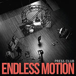 Endless Motion - Press Club album art