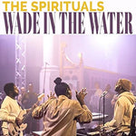 Wade in the Water - The Spirituals album art