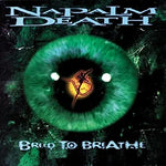 Breed to Breathe - Napalm Death album art