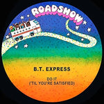 Do It ('Til You're Satisfied) - B.T. Express album art