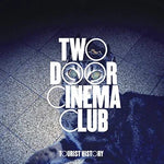 What You Know - Two Door Cinema Club album art