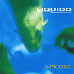 Narcotic - Liquido album art