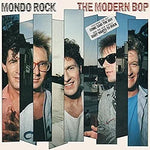 Come Said the Boy - Mondo Rock album art