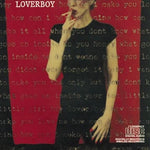 Turn Me Loose - Loverboy album art