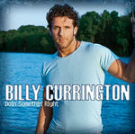 I Wanna Be a Hillbilly - Billy Currington album art