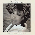 What's Love Got to Do with It - Tina Turner album art