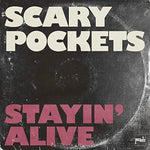 Stayin' Alive (feat. Lizzy McAlpine) - Scary Pockets album art