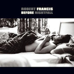 Junebug - Robert Francis album art