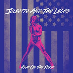 Hot Kiss - Juliette and the Licks album art