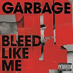 Why Do You Love Me - Garbage album art